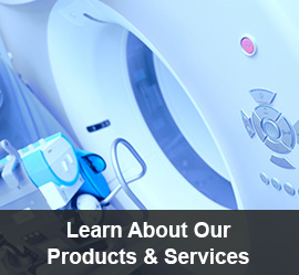 Learn About Our Products & Services